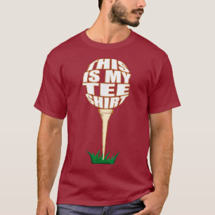 Tee Shirt Funny Golf  This Is My Tee Golfer