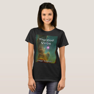 Tee shirt promoting The God Virus