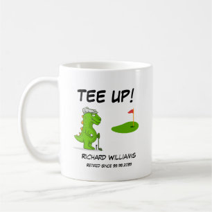 Tee Up Retired Golf Dinosaur Player Comic Coffee Mug