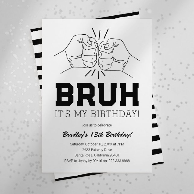Teen Bruh It's My Birthday Party Invitation (Creator Uploaded)
