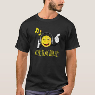 Teen Girl Shirt Happy Music Is My Therapy for Teen