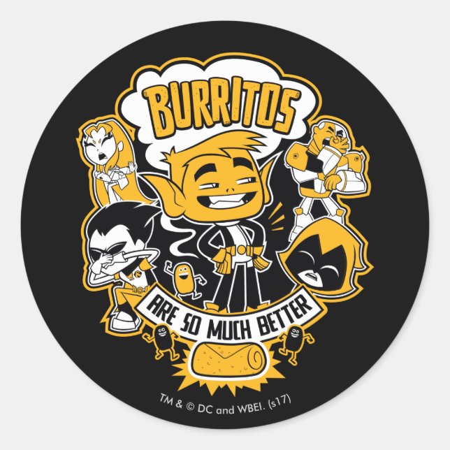 Teen Titans Go! | Beast Boy "Burritos Are Better" Classic Round Sticker (Front)