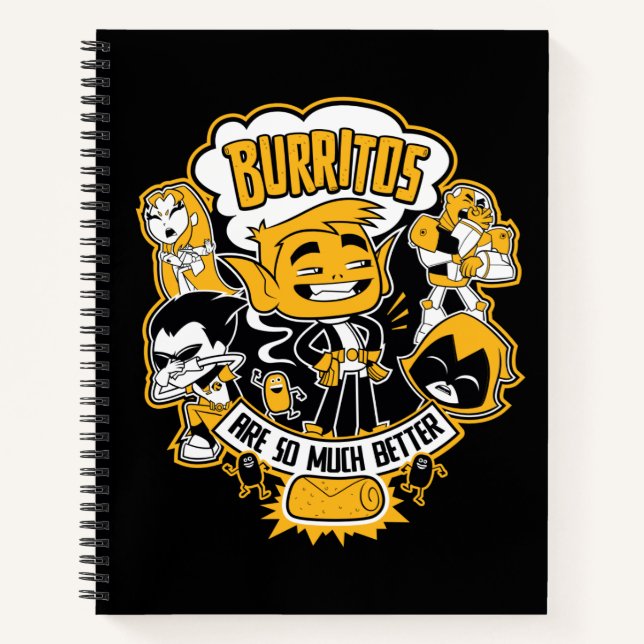 Teen Titans Go! | Beast Boy "Burritos Are Better" Notebook (Front)