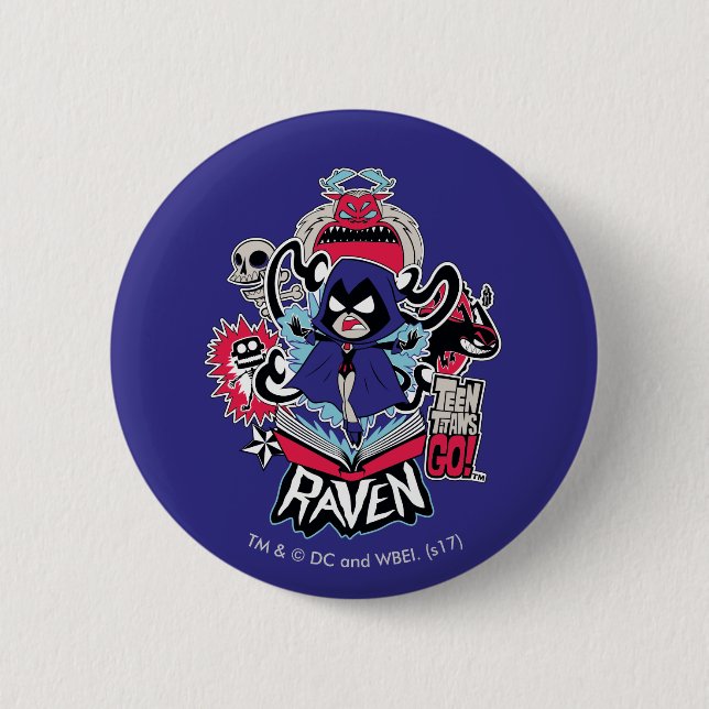 Teen Titans Go! | Raven Demonic Powers Graphic 2 Inch Round Button (Front)