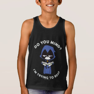 Teen Titans Go!   Raven "I'm Trying To Read" T-Shirt