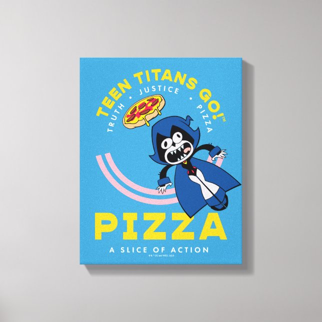 Teen Titans Go! Raven "Truth Justice Pizza" Canvas Print (Front)