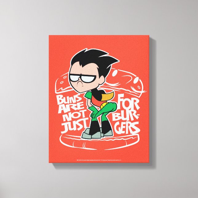 Teen Titans Go! | Robin Booty Scooty Buns Canvas Print (Front)