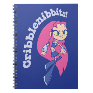 Teen Titans Go!   Starfire "Cribblenibbits!" Notebook
