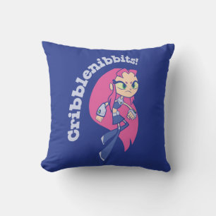 Teen Titans Go!   Starfire "Cribblenibbits!" Throw Pillow