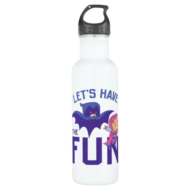Teen Titans Go! | Starfire & Raven "Have The Fun" 710 Ml Water Bottle (Front)