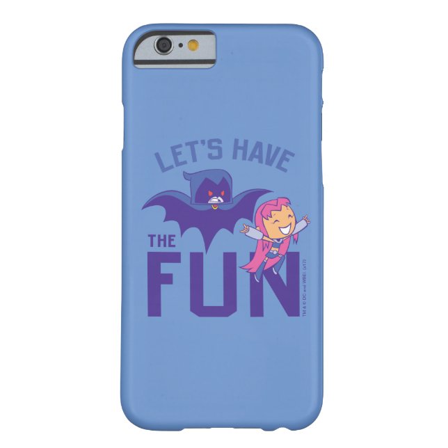 Teen Titans Go! | Starfire & Raven "Have The Fun" Case-Mate iPhone Case (Back)