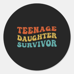 Teenage Daughter Survivor Fathers Day Retro Groovy Classic Round Sticker