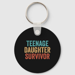 Teenage Daughter Survivor Mothers Day Fathers Day Keychain