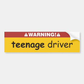 teenage driver bumper sticker