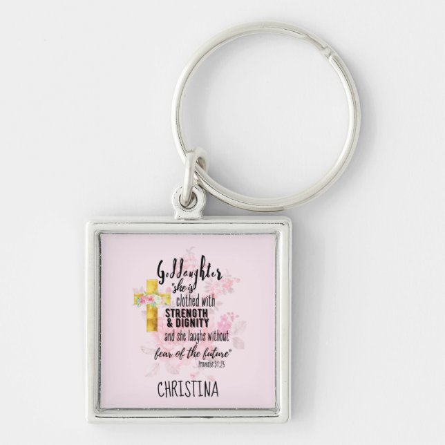 Teenage Goddaughter Gift Personalized Proverb Keychain (Front)