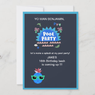 teenage Yo man let’s make a birthday splash Invitation