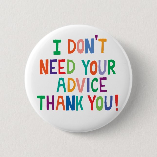 Teenager growing up individual independent 2 inch round button (Front)