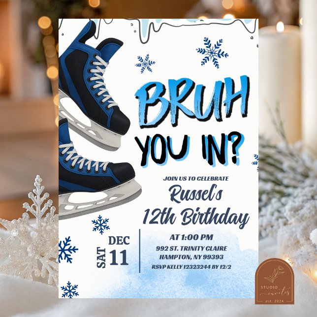 Teenager Skate Bruh You In Birthday Party Invitati Invitation (Creator Uploaded)