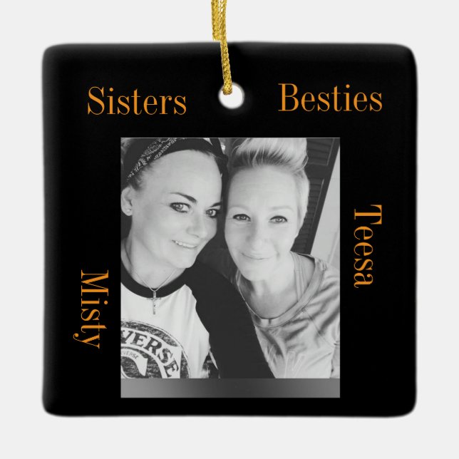 teesa and Misty sisters Ceramic Ornament (Front)