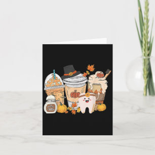 Teeth Coffee Fall Dental Pumpkin Latte Dentist Tha Card