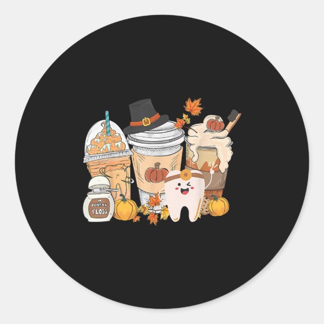 Teeth Coffee Fall Dental Pumpkin Latte Dentist Tha Classic Round Sticker (Front)