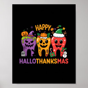Teeth Hallothanksmas Halloween Thanksgiving Christ Poster