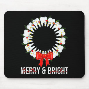 Teeth Smile Be Merry And Bright Dental Dentist Chr Mouse Pad