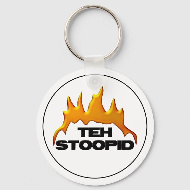 Teh Stoopid Burns Keychain (Back)
