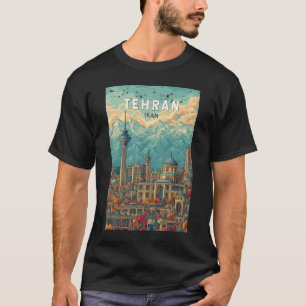 Tehran Iran Illustration Travel Art Vintage T-Shirt