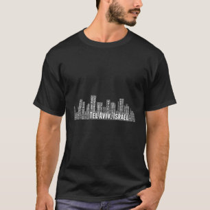 Tel Aviv Israel Word Cloud Skyline Cityscape T-Shirt