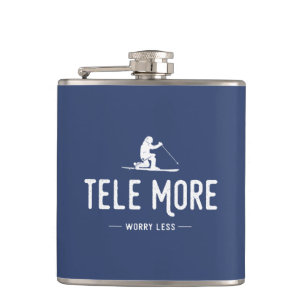 Tele More Worry Less Hip Flask