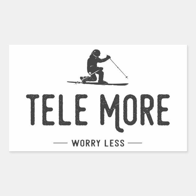 Tele More Worry Less Sticker (Front)