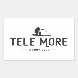 Tele More Worry Less Sticker