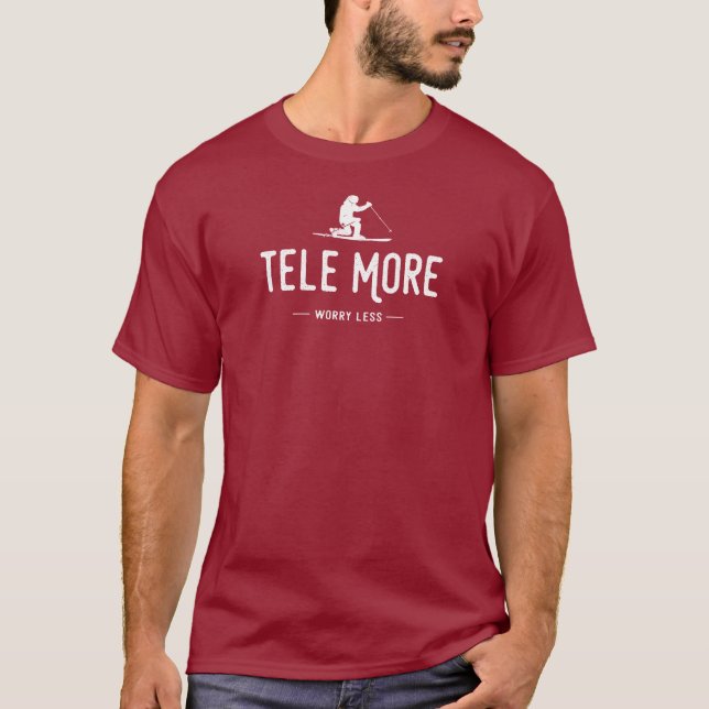Tele More Worry Less T-Shirt (Front)