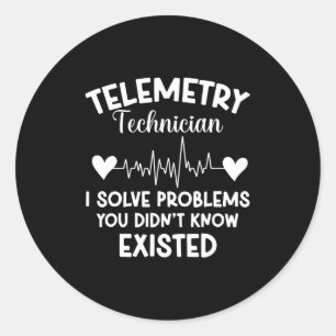 Telemetry Technician Heartbeat I Solve Problems Ca Classic Round Sticker