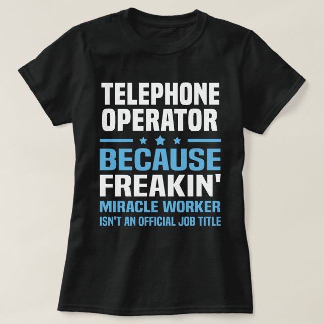 Telephone Operator T-Shirt (Design Front)