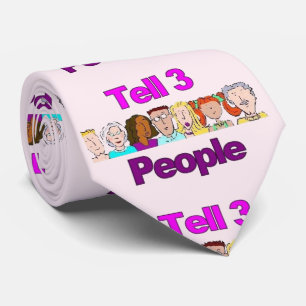 Tell 3 People Neck Tie - Laugh, Smile, I Love You
