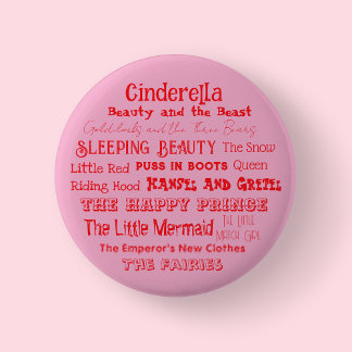 Tell a Fairy Tale Day Badge/ 2 Inch Round Button