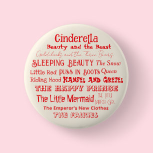 Tell a Fairy Tale Day Badge/ 2 Inch Round Button