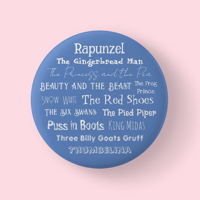 Tell a Fairy Tale Day Badge/ Button (Fairy Tale Day Badge Blue)