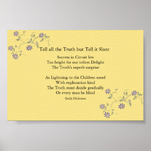 Tell all the Truth but Tell it Slant Poster