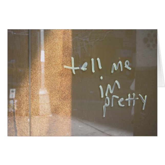 Tell Me I'm Pretty NYC Urban Graffiti Photography (Front Horizontal)