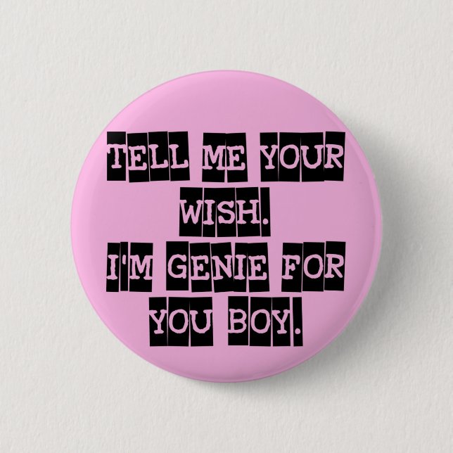 Tell me your wish 2 inch round button (Front)