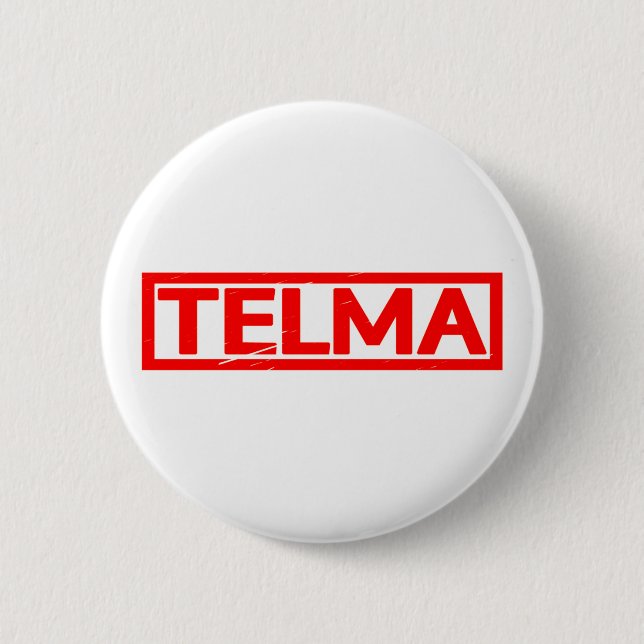 Telma Stamp 2 Inch Round Button (Front)
