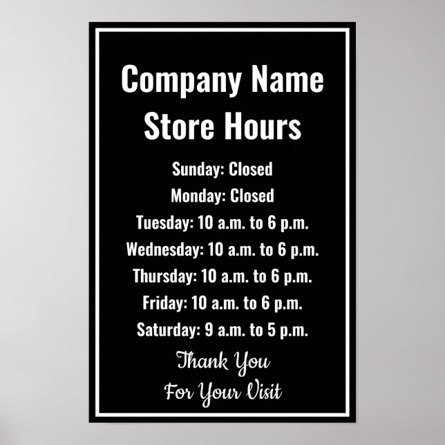 Template Black & White Business Hours Poster (Front)