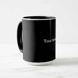 TEMPLATE - Solid black with white text Mug