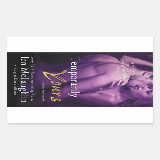Temporarily Yours by Diane Alberts Sticker