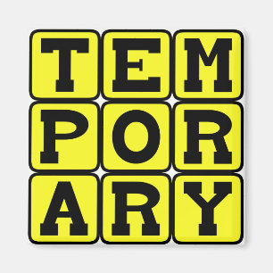 Temporary, Short-Term Magnet