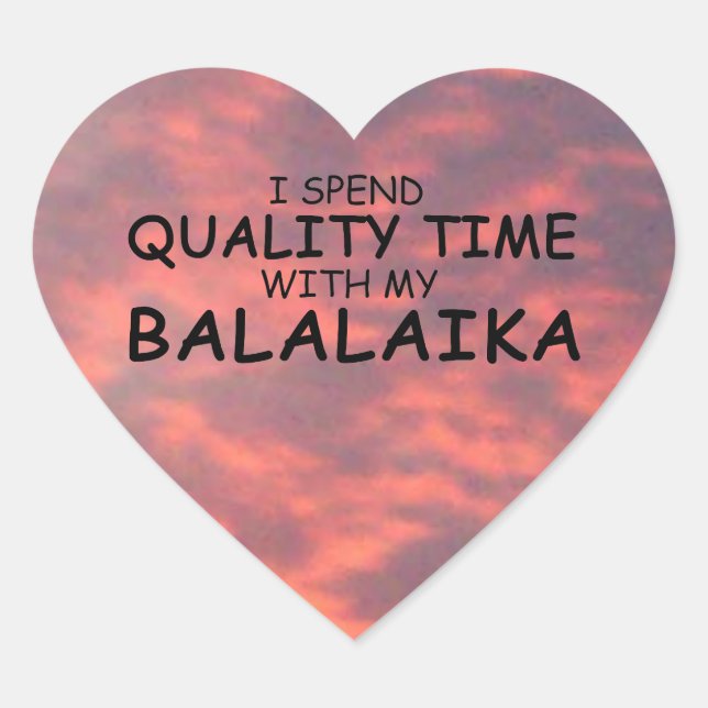 Temps de qualité Balalaika Coeur Sticker (Devant)
