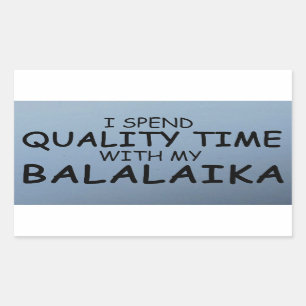 Temps de qualité Balalaika Sticker rectangulaire
